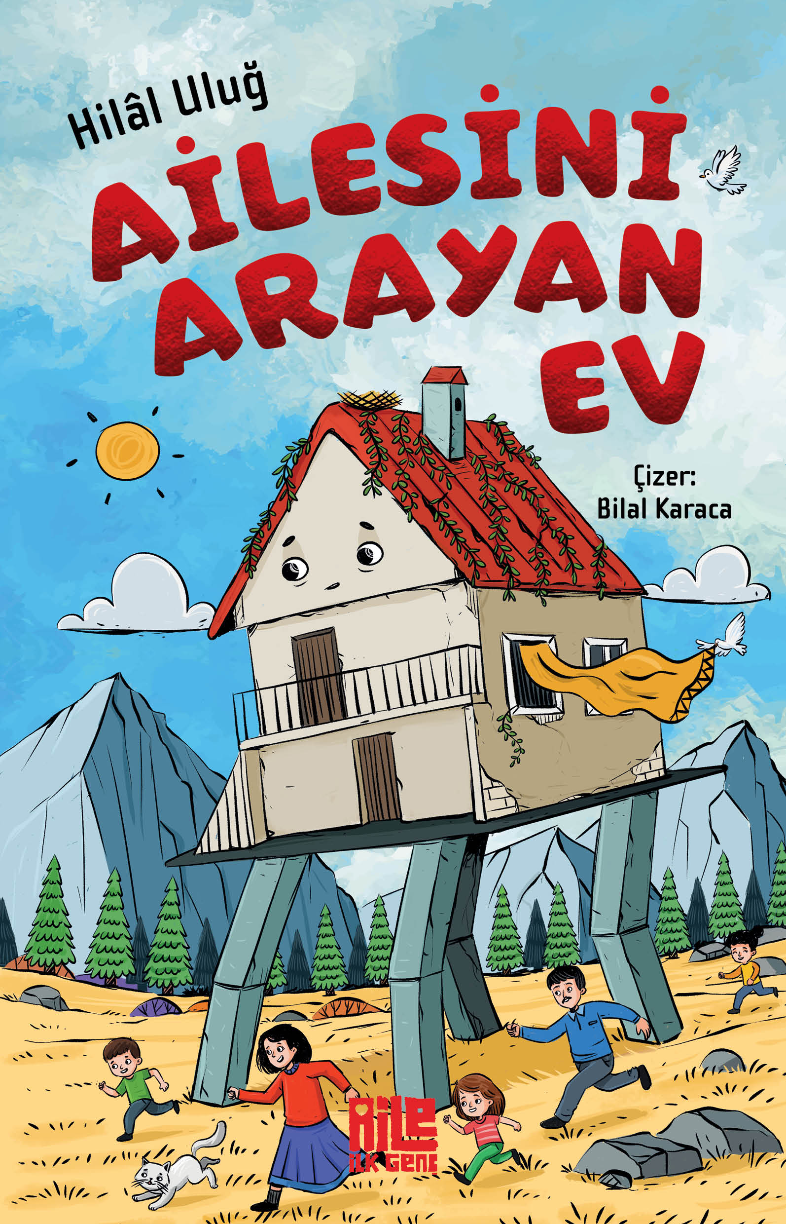 HİLÂL ULUĞ - AİLESİNİ ARAYAN EV