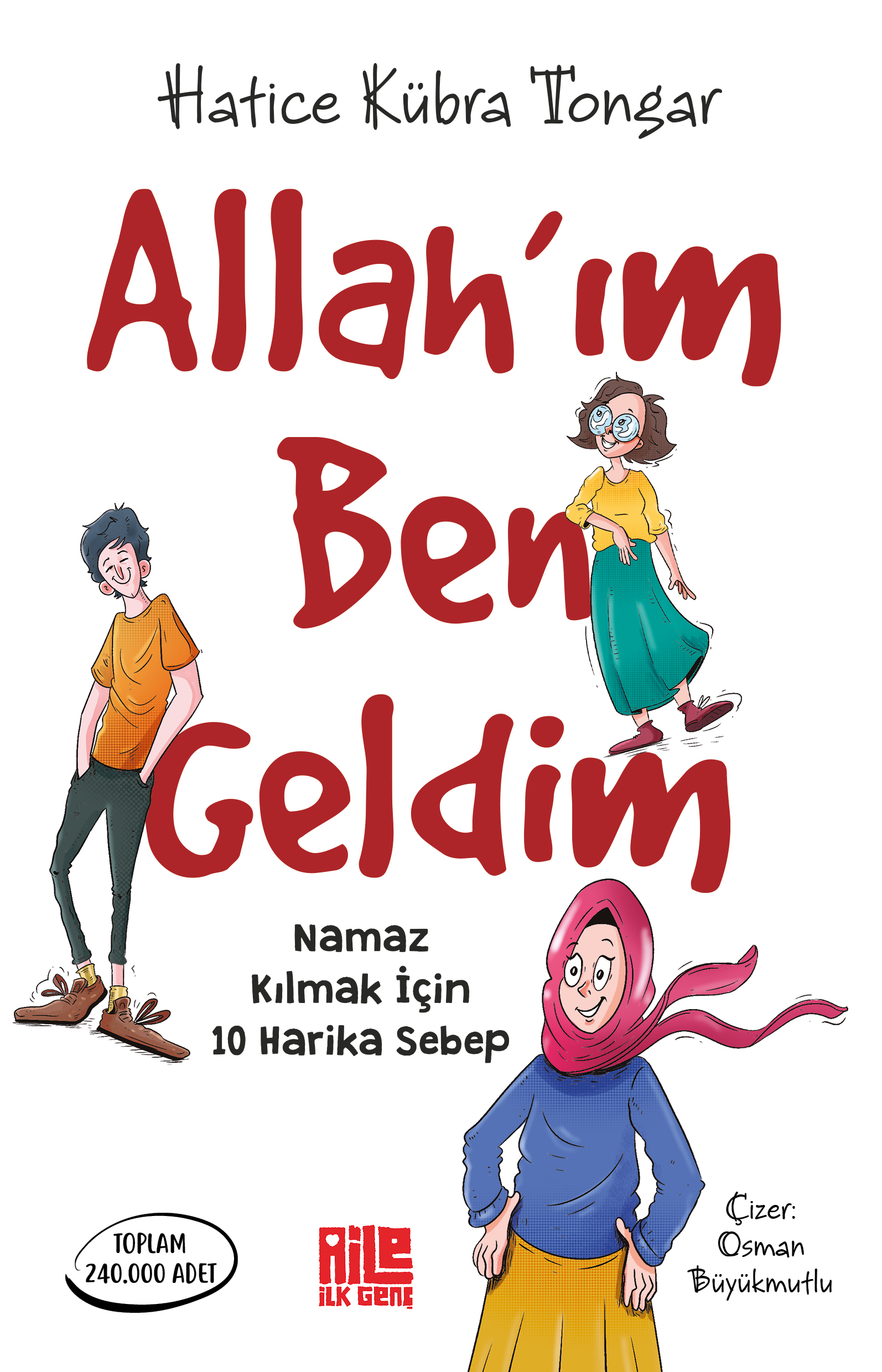 HATİCE KÜBRA TONGAR - ALLAH’IM BEN GELDİM