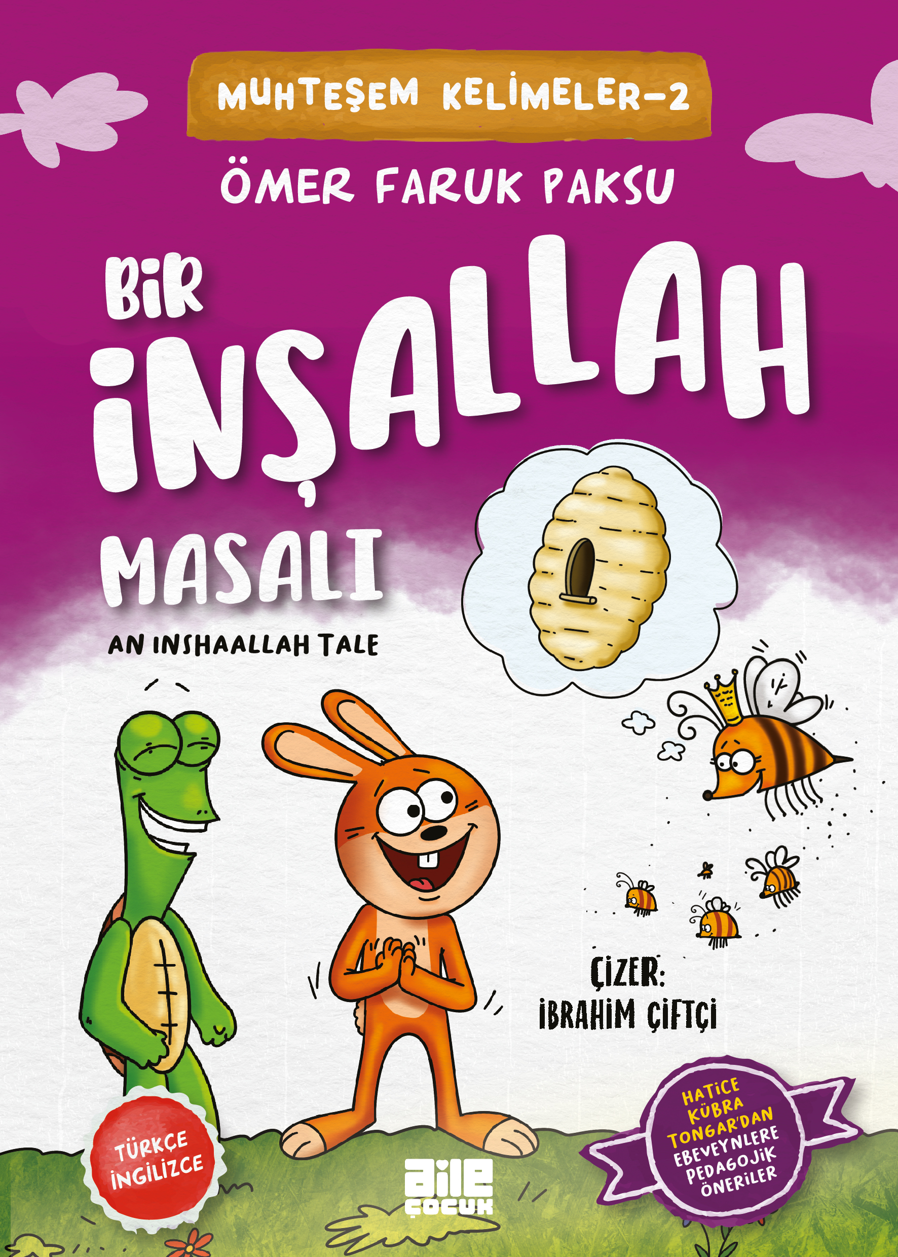 ÖMER FARUK PAKSU - BİR İNŞALLAH MASALI