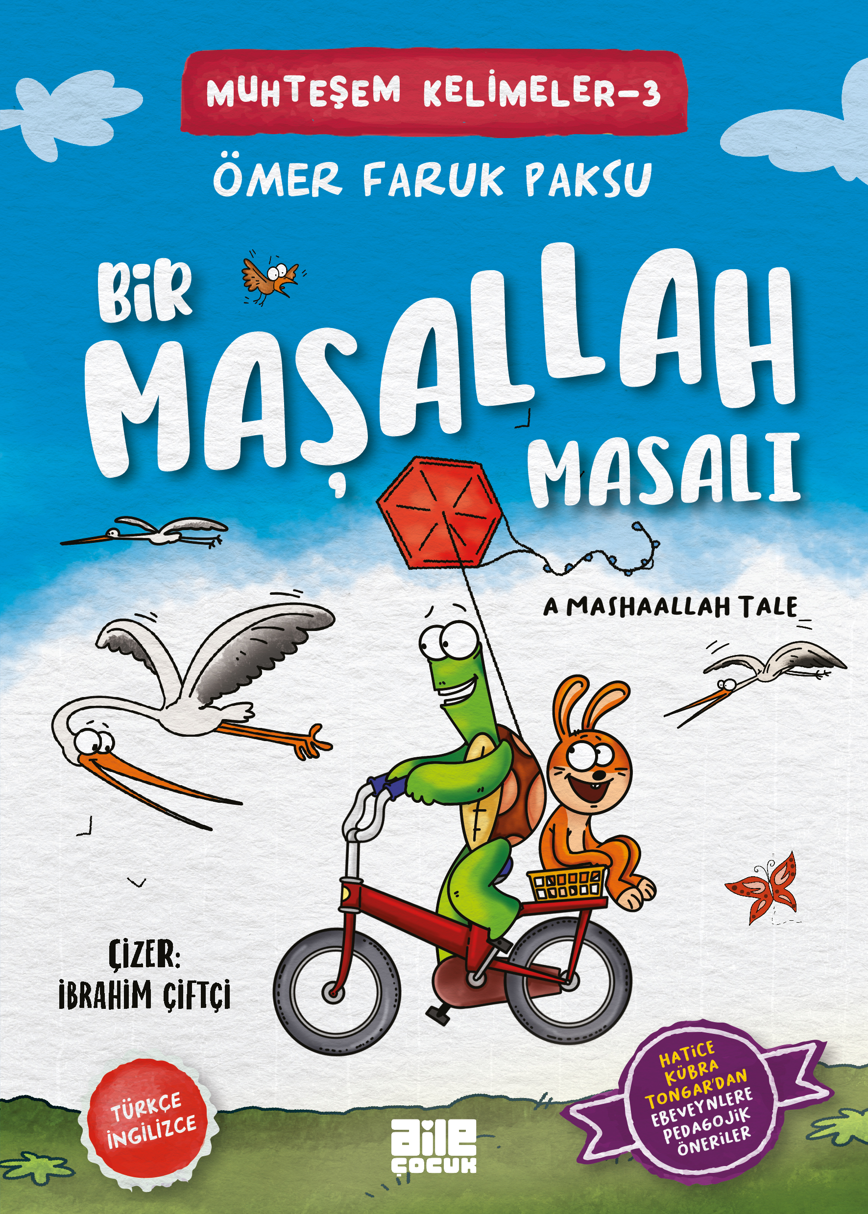 ÖMER FARUK PAKSU - BİR MAŞALLAH MASALI