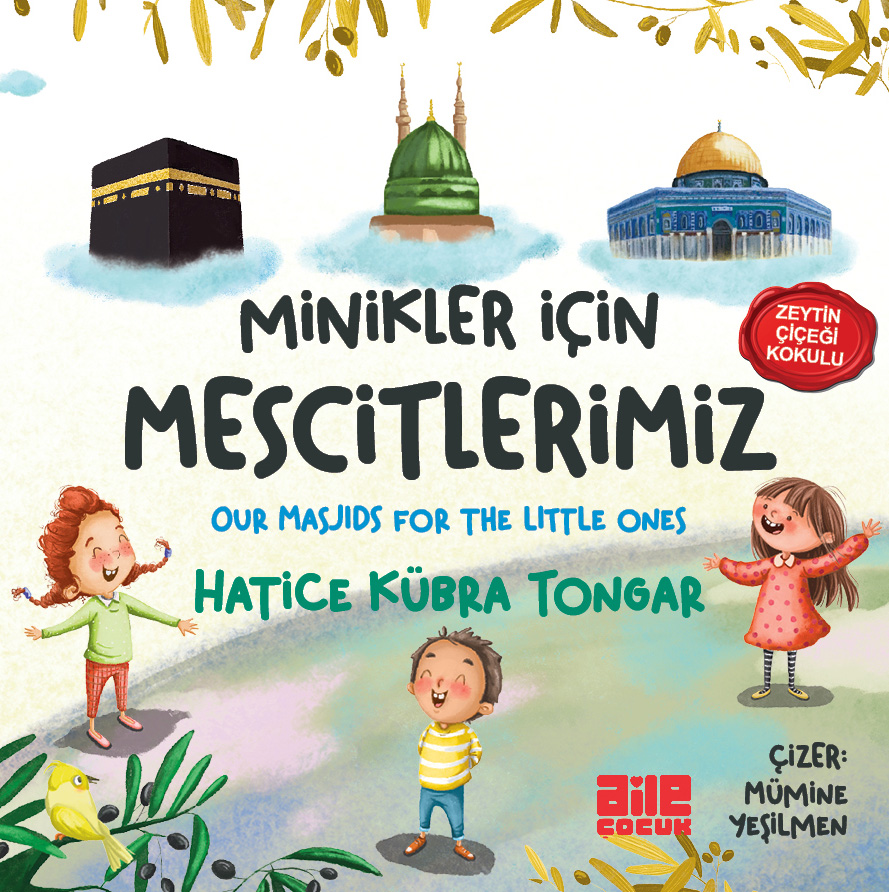 HATİCE KÜBRA TONGAR - MİNİKLER İÇİN MESCİTLERİMİZ