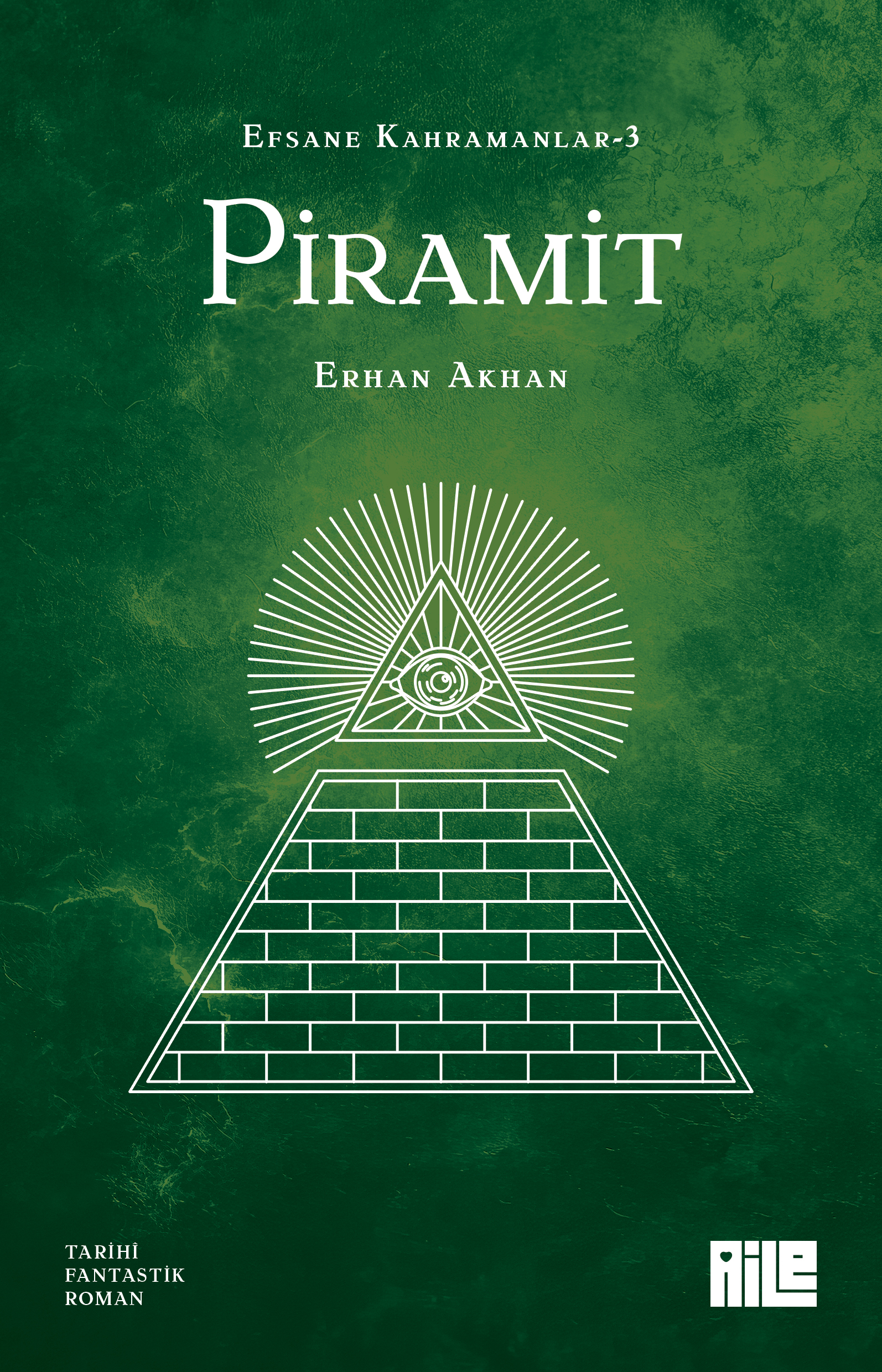 ERHAN AKHAN - PİRAMİT