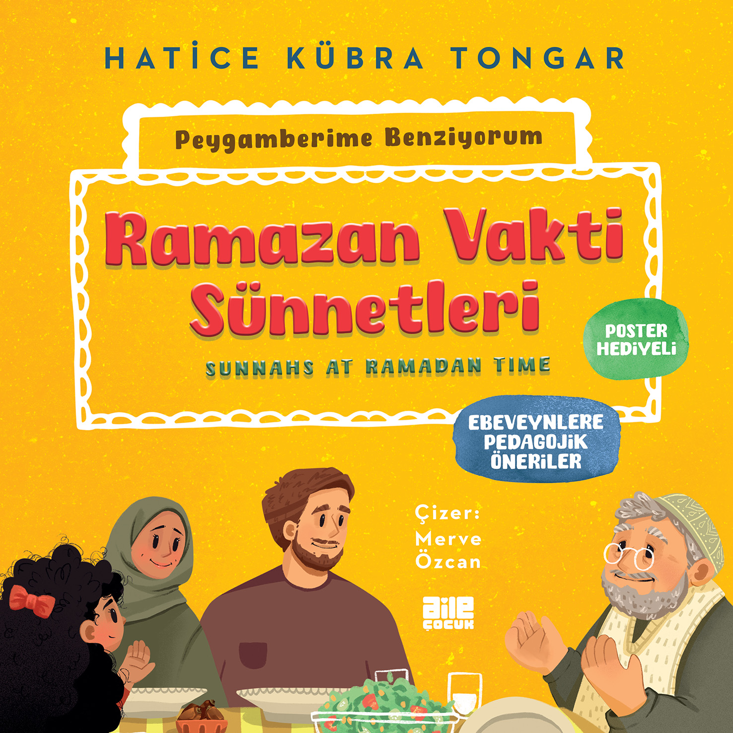 HATİCE KÜBRA TONGAR - RAMAZAN VAKTİ SÜNNETLERİ