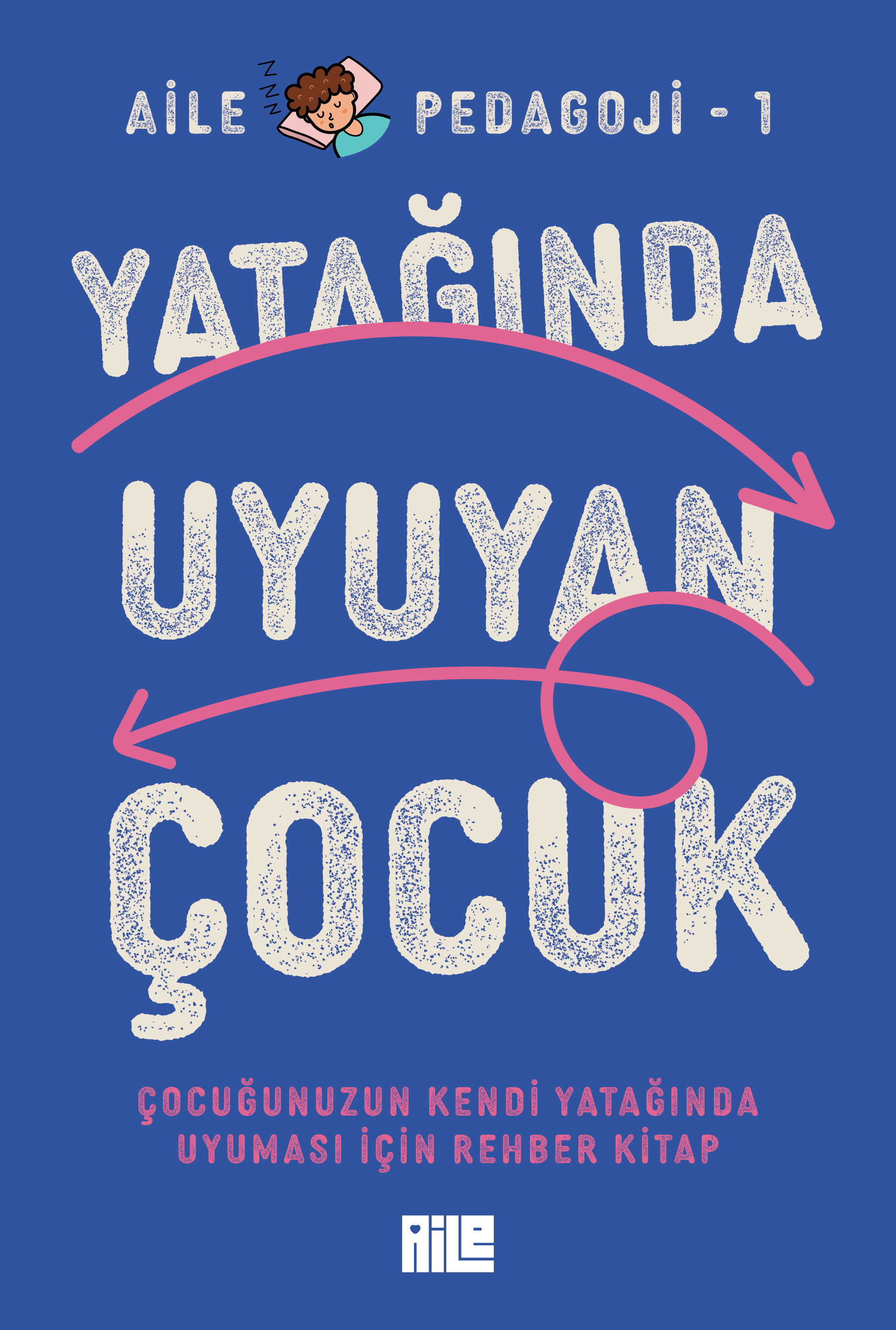KOLEKTİF - YATAĞINDA UYUYAN ÇOCUK